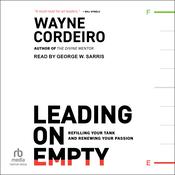 Leading on Empty by  Wayne Cordeiro audiobook