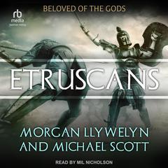 Etruscans by Morgan Llywelyn audiobook