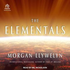 The Elementals by Morgan Llywelyn audiobook