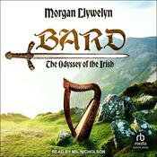 Bard by  Morgan Llywelyn audiobook