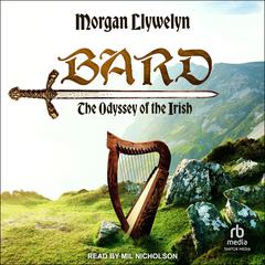 Bard by Morgan Llywelyn audiobook