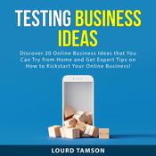 Testing Business Ideas by  Lourd Tamson audiobook