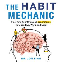 The Habit Mechanic by Jon Finn audiobook