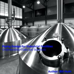 Piping Design for Industrial Facilities by Bill Huitt audiobook