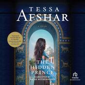 The Hidden Prince by  Tessa Afshar audiobook
