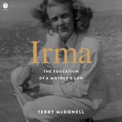 Irma by  Terry McDonell audiobook