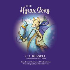 The Hyrax Song by Catherine Ann Russell audiobook
