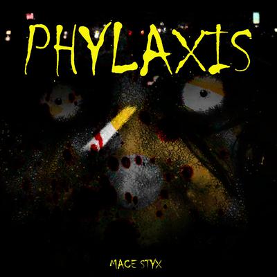 Phylaxis by Mace Styx audiobook