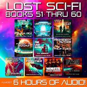 Lost Sci-Fi Books 51 thru 60 by  C. H. Thames audiobook