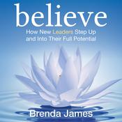 Believe by  Brenda James audiobook