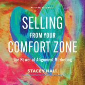 Selling from Your Comfort Zone by  Sam Horn audiobook