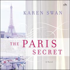 The Paris Secret by Karen Swan audiobook
