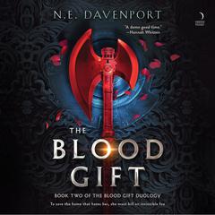 The Blood Gift by N. E. Davenport audiobook