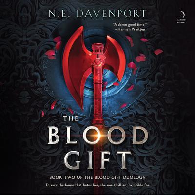 The Blood Gift by N. E. Davenport audiobook