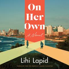 On Her Own by Lihi Lapid audiobook