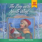 The Boy and the North Wind by  Suzanne I Barchers audiobook