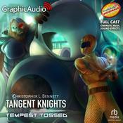 Tempest Tossed [Dramatized Adaptation] by  Christopher L. Bennett audiobook