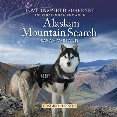 Alaskan Mountain Search by Sarah Varland audiobook