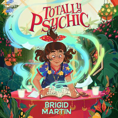 Totally Psychic by Brigid Martin audiobook