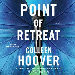 Point of Retreat by Colleen Hoover audiobook
