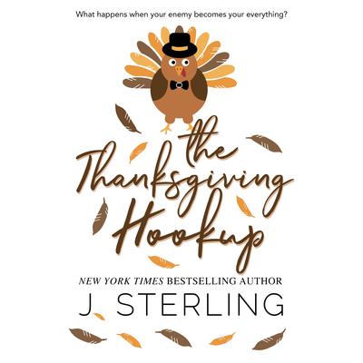 The Thanksgiving Hookup by J. Sterling audiobook