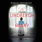 The Lindbergh Nanny by  Mariah Fredericks audiobook