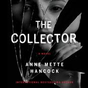 The Collector by  Anne Mette Hancock audiobook