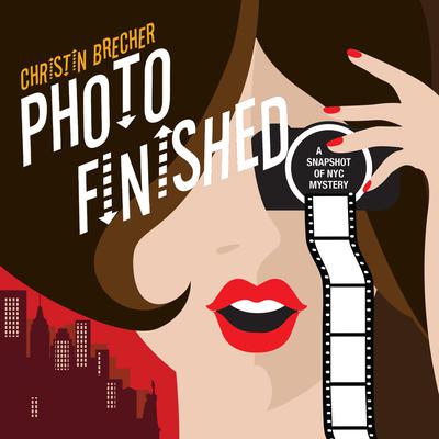 Photo Finished by Christin Brecher audiobook