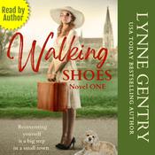 Walking Shoes by  Lynne Gentry audiobook
