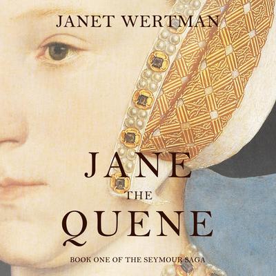 Jane the Quene by Janet Wertman audiobook