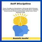 Self Discipline by  Sumit Joshi audiobook
