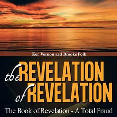 The Revelation of Revelation by Kenrick Vernon audiobook