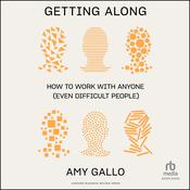 Getting Along by  Amy Gallo audiobook