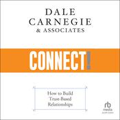 CONNECT! by  Dale Carnegie & Associates audiobook