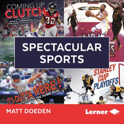 Spectacular Sports by Matt Doeden audiobook