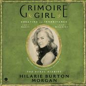 Grimoire Girl by  Hilarie Burton audiobook