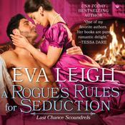 A Rogue's Rules for Seduction by  Eva Leigh audiobook