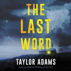 The Last Word by Taylor Adams audiobook