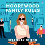 Moorewood Family Rules by  HelenKay Dimon audiobook