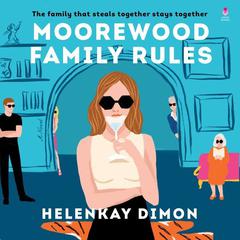 Moorewood Family Rules by HelenKay Dimon audiobook