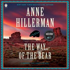 The Way of the Bear by Anne Hillerman audiobook