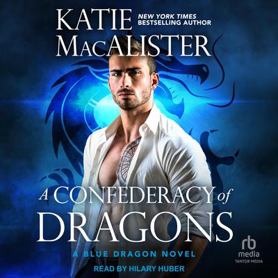 A Confederacy of Dragons by Katie MacAlister audiobook