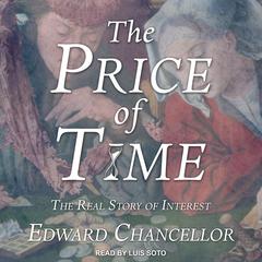 The Price of Time by Edward Chancellor audiobook