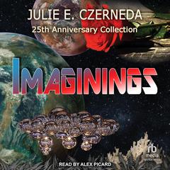 Imaginings by Julie E. Czerneda audiobook