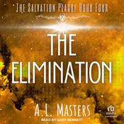 The Elimination by  A.L. Masters audiobook