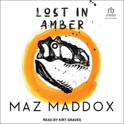 Lost in Amber by Maz Maddox audiobook