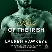Kiss of the Irish by  Lauren Hawkeye audiobook