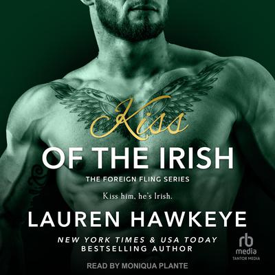 Kiss of the Irish by Lauren Hawkeye audiobook