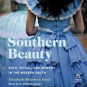 Southern Beauty by  Elizabeth Bronwyn Boyd audiobook