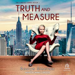 Truth And Measure by Roslyn Sinclair audiobook